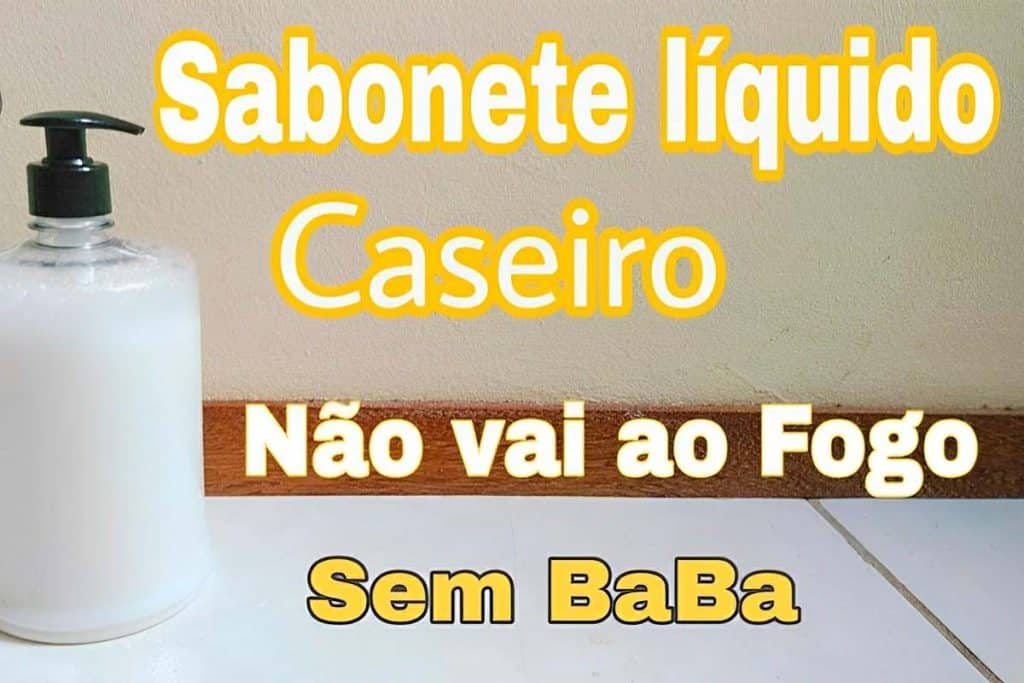 Sabonete Líquido Caseiro