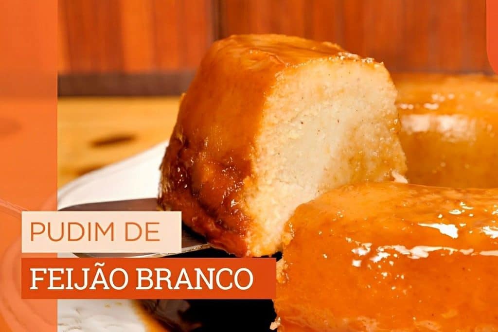 Pudim De Feijão Branco
